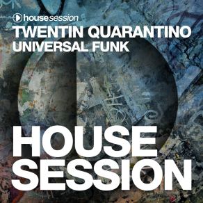 Download track Universal Funk Twentin Quarantino