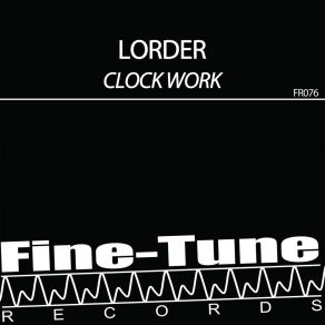 Download track Clock Work Lorder