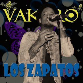 Download track Los Zapatos Vakero