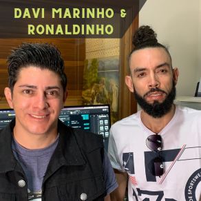 Download track Sabe Onde É O Lugar Da Mulher Davi Marinho E Ronaldinho