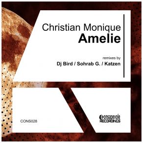 Download track Amelie (Sohrab G. Remix) Dj Bird, Katzen, Christian Monique, Sohrab G