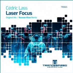 Download track Laser Focus (Original Mix) Cedric Lass