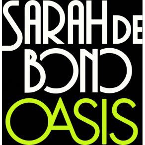 Download track Oasis Sarah De Bono