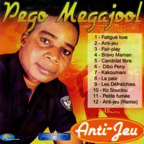 Download track Les Défraîchies Pego Megajool