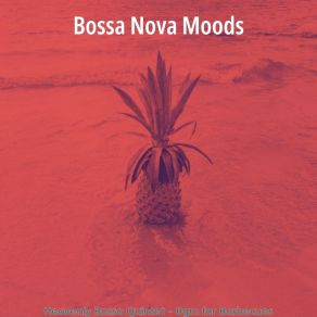 Download track Sunny Cookouts Bossa Nova Moods