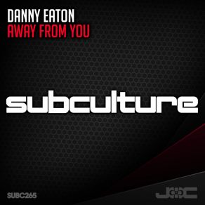 Download track Away From You (Extended Mix) Danny Eaton