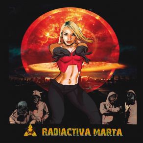 Download track Fuega De Juego Radiactiva Marta