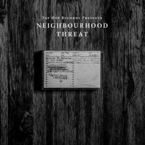 Download track Proceed With Caution Neighbourhood Threat