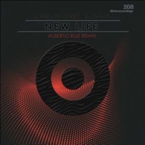 Download track New Life (Alberto Ruiz Remix) CARLOS PEREZ, KosthaAlberto Ruiz