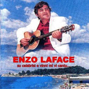 Download track Mi Votu E Mi Rivotu Enzo Laface