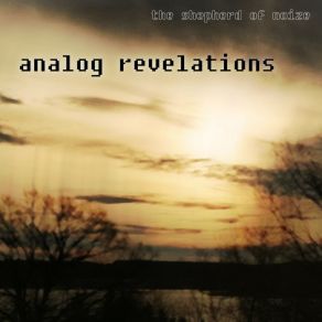 Download track Analog Mindset The Shepherd Of Noize