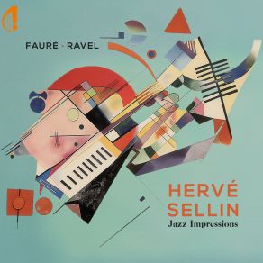 Download track Pavane Pour Une Infante Défunte, M. 19 (Arr. For Piano By Hervé Sellin) Herve Sellin