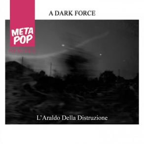 Download track L'Araldo Della Distruzione (Embr1one Remix) A Dark Force