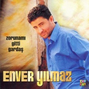 Download track Zorunamı Gitti Gardaş Enver Yılmaz