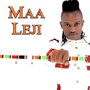 Download track Maa Leji L Jay Maasai