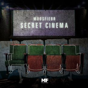 Download track Secret Cinema Moosfiebr