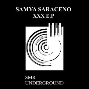 Download track Xxx3 (Original Mix) Samya Saraceno