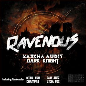 Download track Dark Knight Sascha Audit