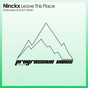 Download track Leave This Place (Short Mix) Ninckx