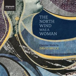 Download track The North Wind Was A Woman' V. The Mountain Shares Her Solitary Dreams North, Avi Avital, Camerata Pacifica, Nora Fischer, Wind Ensemble, Dover Quartet