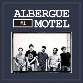 Download track Drinks & Cigarros Albergue Motel