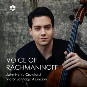 Download track Rhapsody On A Theme Of Paganini, Op. 43 Var. XVIII. Andante Cantabile Victor Santiago Asuncion, John-Henry Crawford