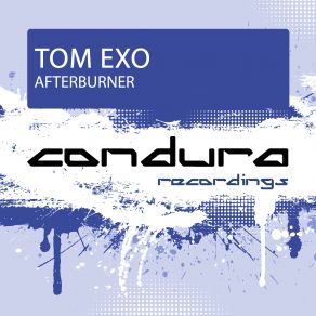 Download track Afterburner (Extended Mix) Tom Exo