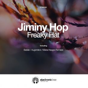 Download track Freaky Hat (Bablak Remix) Jiminy Hop