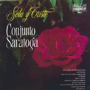 Download track Sola Y Triste Conjunto Saratoga