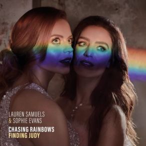 Download track Over The Rainbow Lauren Samuels, Sophie Evans