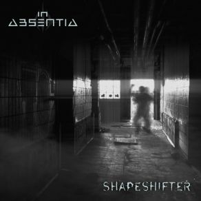 Download track Shapeshifter (Strikkland Remix) In Absentia