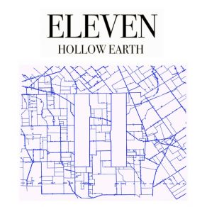 Download track Hollow Earth (Iker Sadaba Edit) Eleven