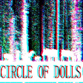 Download track Worms Circle Of Dolls