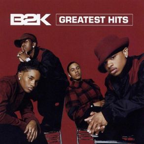 Download track Why I Love You B2K