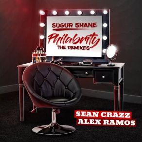 Download track Philabrity (Sean Crazz Remix) Sugur Shane