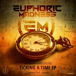 Download track Ticking A Time (Radio Edit) Ukrainian Hardstylerz