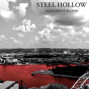 Download track Allegheny Blood Steel Hollow