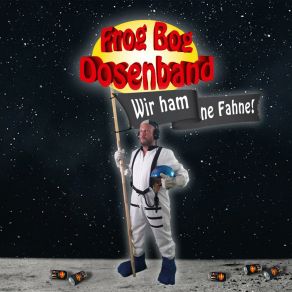 Download track Wir Ham Ne Fahne Frog Bog DosenbandMr. Hurley, Die Pulveraffen