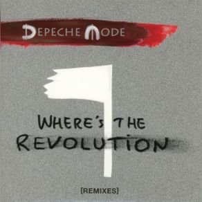 Download track Where's The Revolution (Ewan Pearson Remix) Depeche Mode