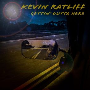 Download track I'll Be There Kevin Ratliff