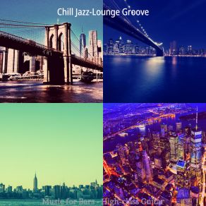 Download track Background For Cocktail Bars Chill Jazz-Lounge Groove