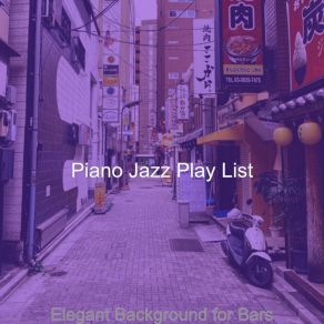 Download track Warm Backdrops For Lounges Jazz Play List