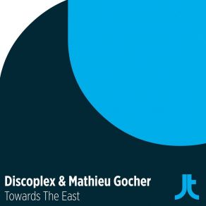 Download track Towards The East Mathieu Gocher