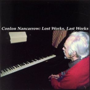 Download track Prelude For Piano Conlon Nancarrow