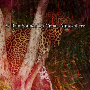 Download track Steady Downpour Rain For Deep Sleep