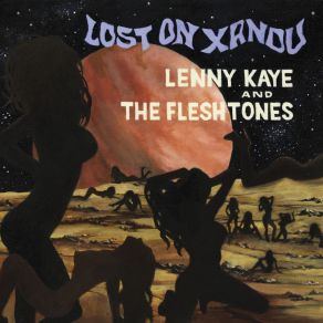 Download track Lost On Xandu The Fleshtones