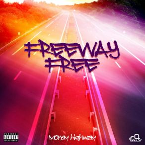 Download track Free Falling Freeway Free