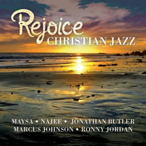 Download track If I Ever Lose This Heaven RejoiceMaysa, Jonathan Butler