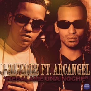 Download track Regalame Una Noche J Álvarez