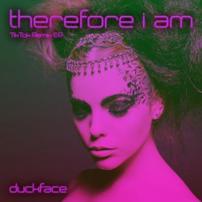 Download track Therefore I Am (Instrumental Drivers License Remix Edit) Duckface